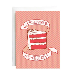 Loving You Is A Piece Of Cake