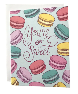 
            
                Load image into Gallery viewer, You&amp;#39;Re So Sweet - Macarons Card
            
        